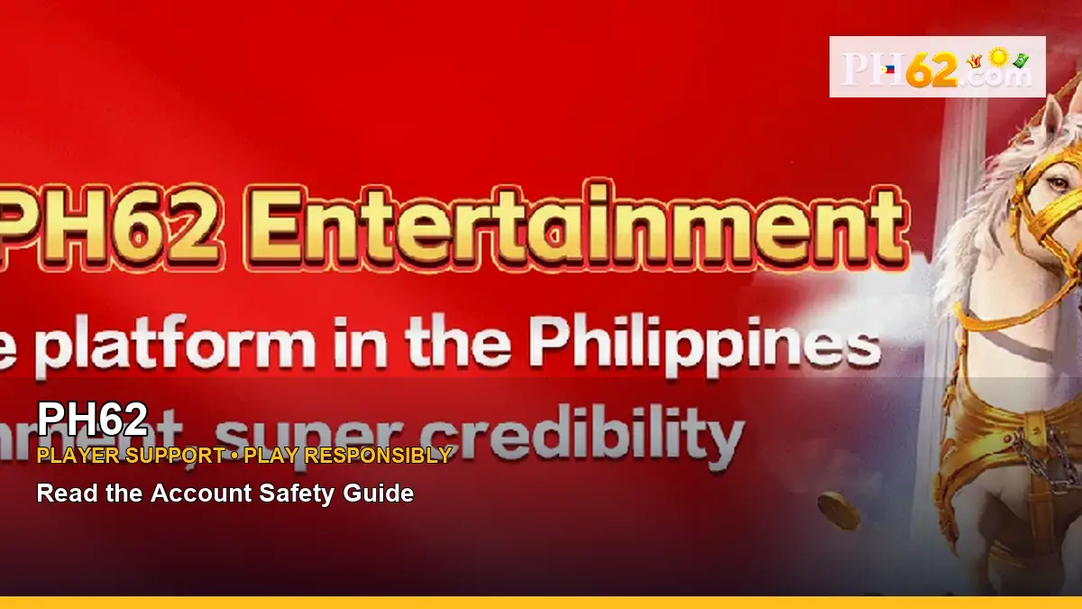 PH62 responsible play resources for Philippine players
