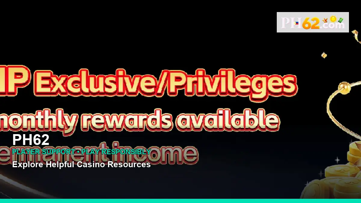 PH62 casino terms and player information for the Philippines