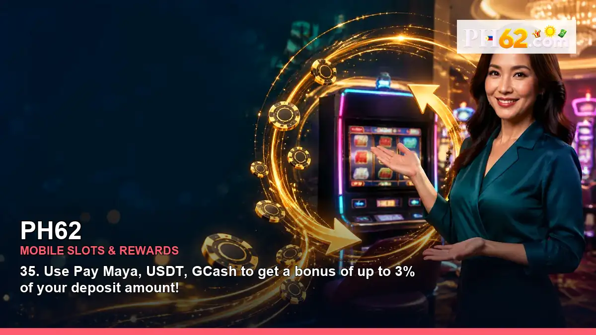 PH62 mobile slot promotions and casino games for Philippine players